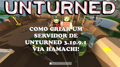 Подключаем Hamachi к Unturned